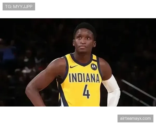 奥拉迪波无球跑动制造防守漏洞，改变球队进攻节奏